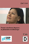 Femmes autochtones disparues ;