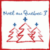Noël au Québec 3